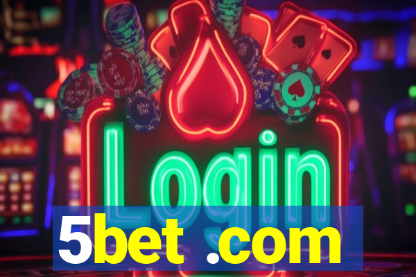 5bet .com